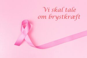 tale om brystkræft